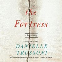 Cover image for The Fortress: A Love Story