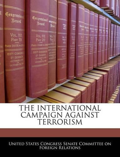 Cover image for The International Campaign Against Terrorism