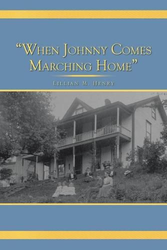 Cover image for "When Johnny Comes Marching Home"