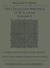 Cover image for Collected Writings of W.D. Gann - Volume 2