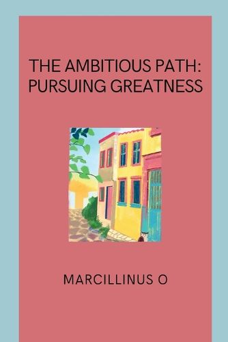 Cover image for The Ambitious Path