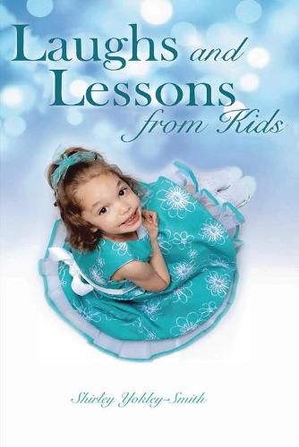 Cover image for Laughs and Lessons from Kids