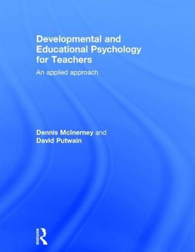 Cover image for Developmental and Educational Psychology for Teachers: An applied approach