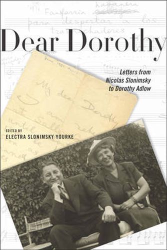 Cover image for Dear Dorothy: Letters from Nicolas Slonimsky to Dorothy Adlow