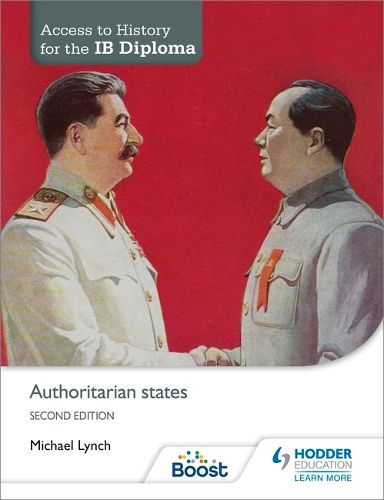 Cover image for Access to History for the IB Diploma: Authoritarian states Second Edition