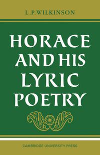 Cover image for Horace and his Lyric Poetry