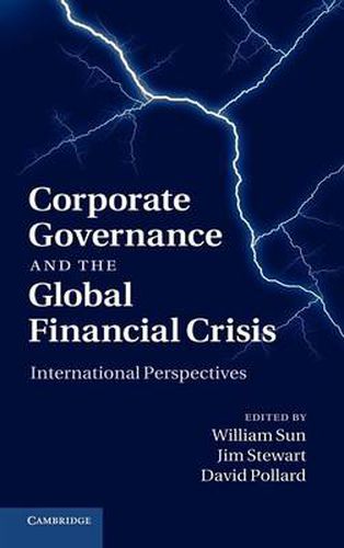 Corporate Governance and the Global Financial Crisis: International Perspectives