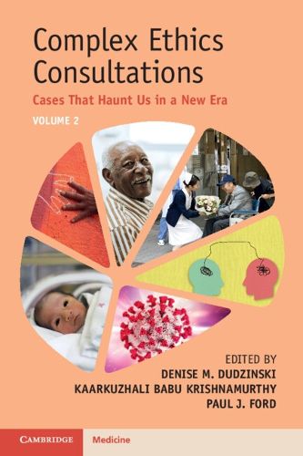 Cover image for Complex Ethics Consultations: Volume 2