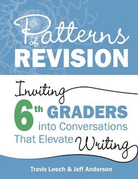 Cover image for Patterns of Revision, Grade 6