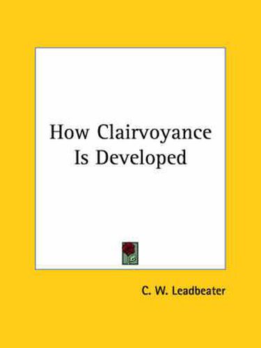 How Clairvoyance Is Developed