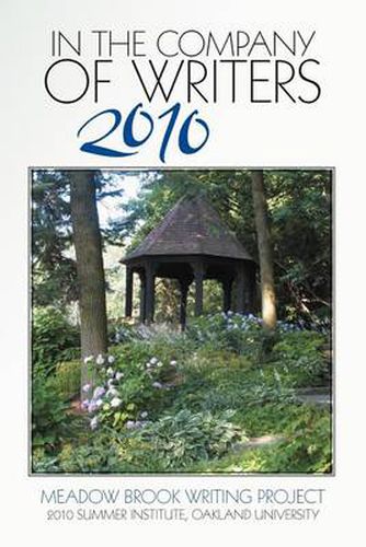 Cover image for In the Company of Writers 2010