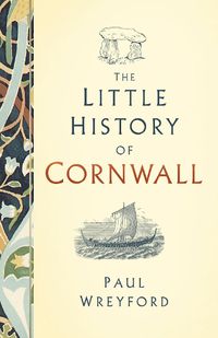 Cover image for The Little History of Cornwall