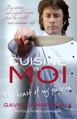 Cuisine Du Moi: The heart of my passion