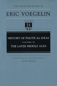 Cover image for History of Political Ideas (CW21): Later Middle Ages