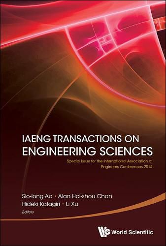 Cover image for Iaeng Transactions On Engineering Sciences: Special Issue For The International Association Of Engineers Conferences 2014