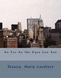 Cover image for As Far As the Eyes Can See