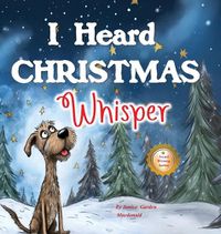 Cover image for I Heard Christmas Whisper