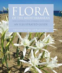 Cover image for Flora of the Mediterranean: An Illustrated Guide