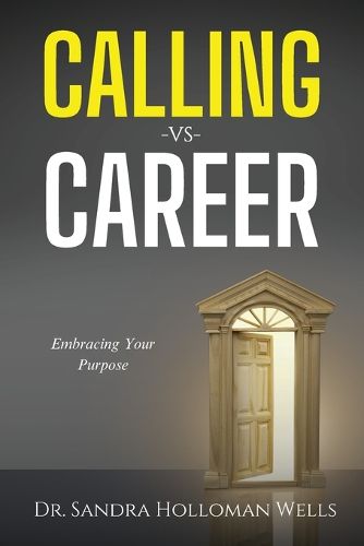 Cover image for Calling VS Career
