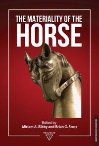 Cover image for The Materiality of the Horse