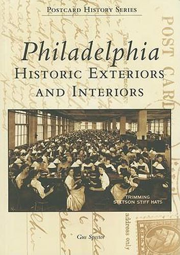 Cover image for Philadelphia, Pa: Historic Exteriors and Interiors