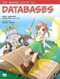 Cover image for The Manga Guide To Databases