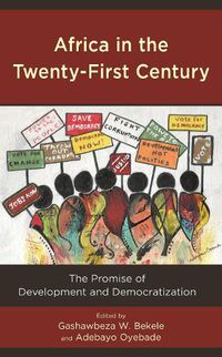 Cover image for Africa in the Twenty-First Century: The Promise of Development and Democratization