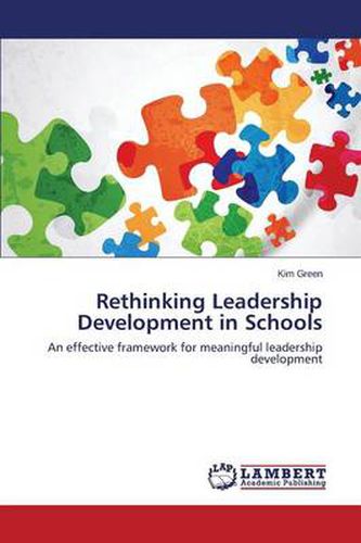 Cover image for Rethinking Leadership Development in Schools