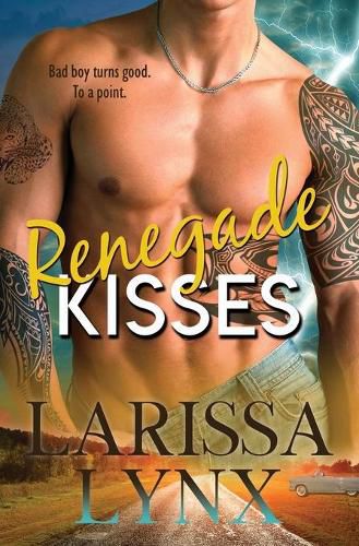 Cover image for Renegade Kisses