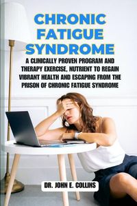Cover image for Chronic Fatigue Syndrome