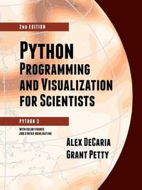 Cover image for Python Programming and Visualization for Scientists