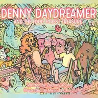 Cover image for Denny Daydreamer and the Food Forest Treasure