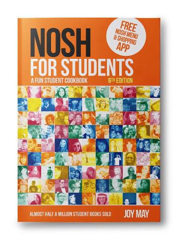 Cover image for NOSH NOSH for Students: A Fun Student Cookbook - Photo with Every Recipe