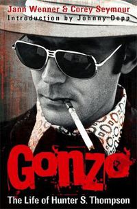 Cover image for Gonzo: The Life Of Hunter S. Thompson