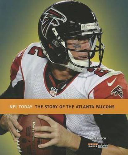 Cover image for The Story of the Atlanta Falcons