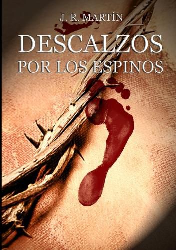 Cover image for Descalzos por los espinos