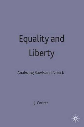 Cover image for Equality and Liberty: Analyzing Rawls and Nozick