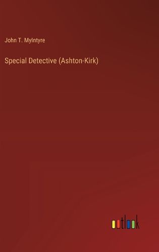 Cover image for Special Detective (Ashton-Kirk)