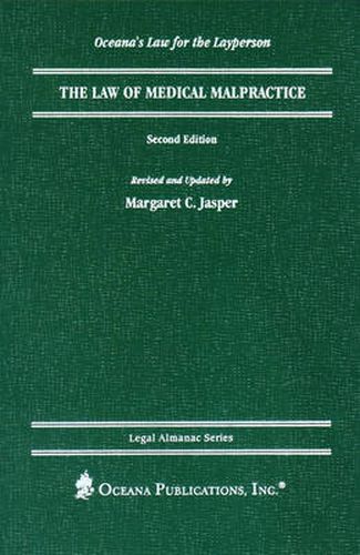 Cover image for The Law Of Medical Malpractice