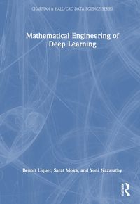 Cover image for Mathematical Engineering of Deep Learning