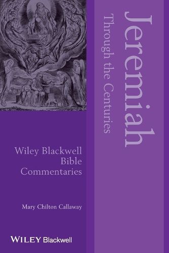 Cover image for Jeremiah Through the Centuries