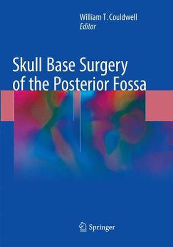 Cover image for Skull Base Surgery of the Posterior Fossa