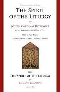 Cover image for The Spirit of the Liturgy: Fortieth Anniversary Commemorative Edition