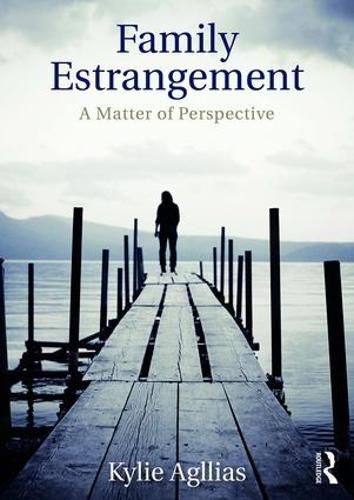 Cover image for Family Estrangement: A matter of perspective