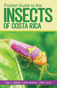 Cover image for Pocket Guide to the Insects of Costa Rica