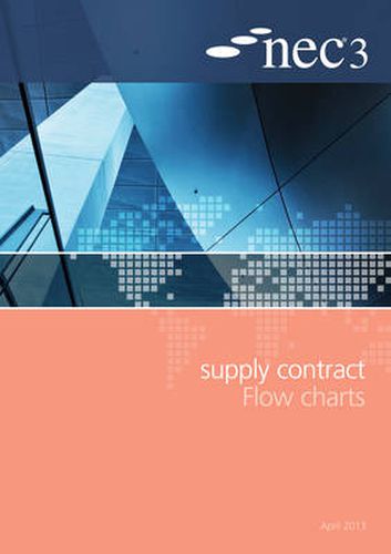 Cover image for NEC3 Supply Contract Flow Charts