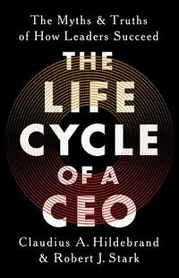 Cover image for The Life Cycle of a CEO