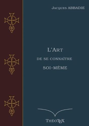 L'Art de se connaitre soi-meme