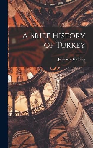 Cover image for A Brief History of Turkey