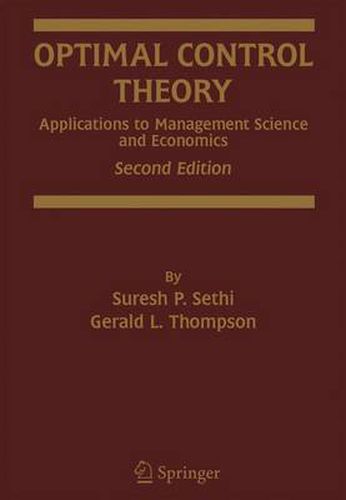 Optimal Control Theory: Applications to Management Science and Economics